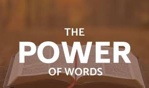 Words: Life or Death